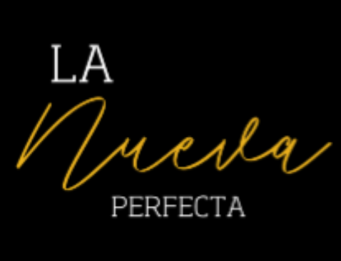 La Nueva Perfecta