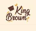 King Brown - El Mejor Brownie Del Mundo
