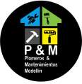 P&M Plomeros & Mantenimientos Medellín